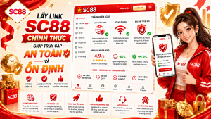 Lấy link sc88 chính thức giúp truy cập an toàn và ổn định
